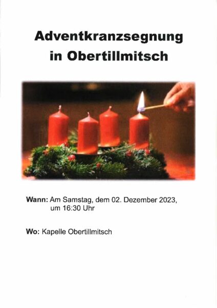 Adventkranzsegnung in Obertillmitsch 2023